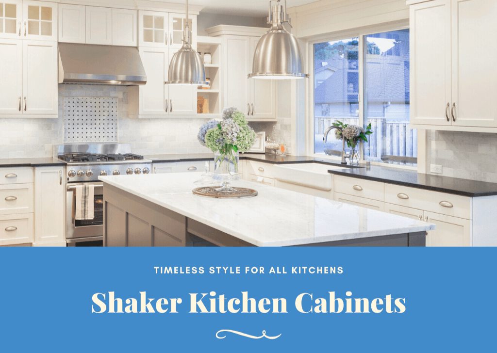 Shaker Kitchen Cabinets for Modern and Timeless Kitchens